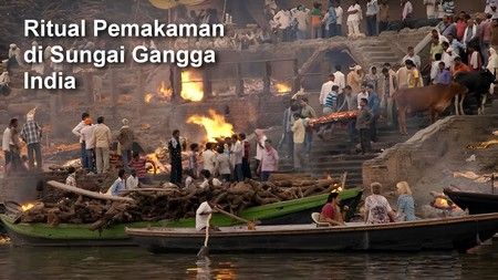 ritual pemakaman di varanasi India
